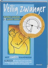 Veilig zwanger - SMULDERS, Beatrijs & CROON, Mariël - 9789021533957
