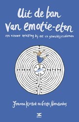Uit de ban van emotie-eten - Joanna Kortink - 9789021553009