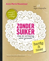 Zonder suiker - Anne Marie Reuzenaar - 9789021557342