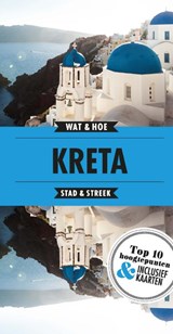 Kreta - Wat & Hoe Stad & Streek - 9789021570709