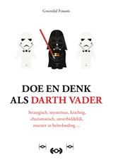 Doe en denk als Darth Vader - Gwendal Fossois - 9789021577098