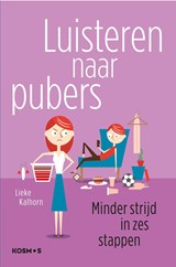 Luisteren naar pubers - Lieke Kalhorn - 9789021577241