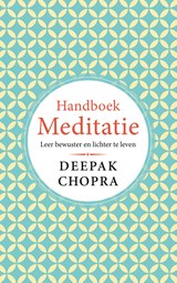 Handboek Meditatie - Deepak Chopra - 9789021578330