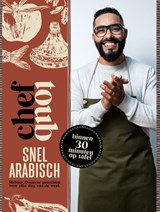 Chef Toub: Snel Arabisch - Mounir Toub - 9789021579269