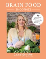 Brain Food Smoothies - Charlotte Labee - 9789021584386