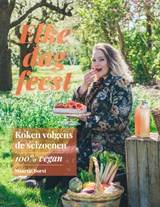 Elke dag feest - Maartje Borst ; Lisette Kreischer - 9789021588995