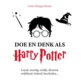 Doe en denk als Harry Potter - Carla Schiappa-Burdet - 9789021599526