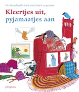 Kleertjes uit, pyjamaatjes aan - Nannie Kuiper ; Vivian den Hollander ; Mirjam Oldenhave ; Jaap ter Haar ; Thea Dubelaar ; Mariska Hammerstein - 9789021666730