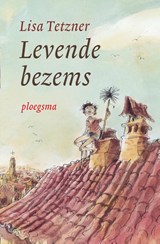Levende bezems - Lisa Tetzner - 9789021677194