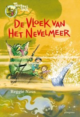 De vloek van het Nevelmeer - Reggie Naus - 9789021679068