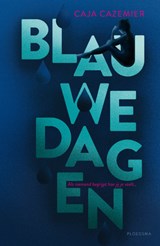 Blauwe dagen - Caja Cazemier - 9789021680583