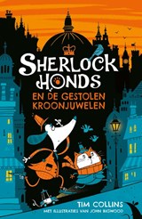 Sherlock Honds en de gestolen kroonjuwelen - Tim Collins - 9789021683805