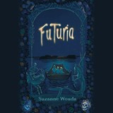 Futuria - Suzanne Wouda - 9789021686080