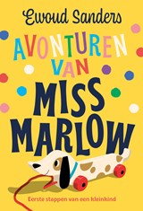 Avonturen van miss Marlow - Ewoud Sanders - 9789021687605