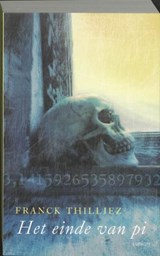 Het einde van Pi - THILLIEZ, Franck - 9789021802350