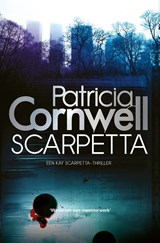 Scarpetta - Patricia Cornwell - 9789021804385