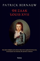 De zaak Louis XVII - Patrick Bernauw - 9789022326664