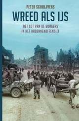 Wreed als ijs - Peter Schrijvers - 9789022339428