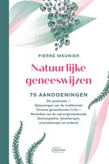 Natuurlijke geneeswijzen - Pierre Meunier - 9789022339947
