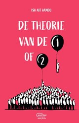 De theorie van de 1 of 2 - Ish Ait Hamou - 9789022339985