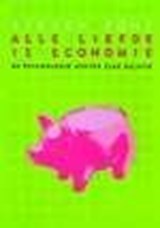 Alle liefde is economie - PONT, Steven - 9789022534236