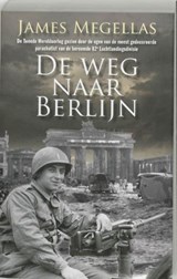 De weg naar Berlijn - Megellas, J. - 9789022542507