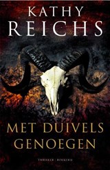 Met duivels genoegen - REICHS, K. - 9789022549759