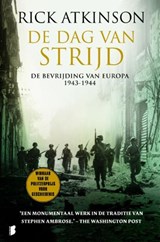 De dag van strijd - ATKINSON, Rick - 9789022553930