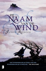 De naam van de wind - Patrick Rothfuss - 9789022557068