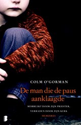 De man die de paus aanklaagde - Colm O'Gorman - 9789022557419