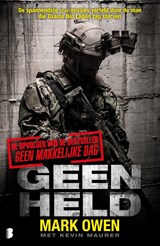 Geen held - Mark Owen ; Kevin Maurer - 9789022570852