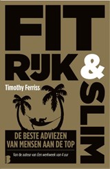 Fit, rijk & slim - Timothy Ferriss - 9789022580424