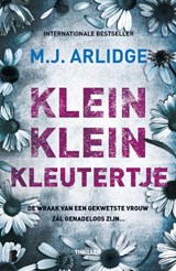 Klein klein kleutertje - M.J. Arlidge - 9789022587430