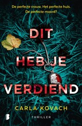 Dit heb je verdiend - Carla Kovach - 9789022588260