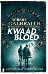 Kwaad bloed - Robert Galbraith - 9789022591956