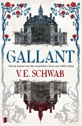 Gallant - V.E. Schwab - 9789022595213