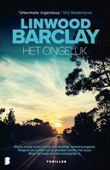Het ongeluk - Linwood Barclay - 9789022595787
