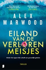 Eiland van de verloren meisjes - Alex Marwood - 9789022598290