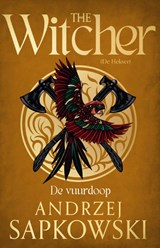 De vuurdoop - Andrzej Sapkowski - 9789022599808