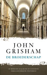 De broederschap - John Grisham - 9789022995532