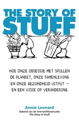 The Story of Stuff - LEONARD, A. - 9789022996041