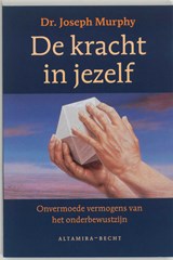 De kracht in jezelf - Joseph Murphy - 9789023006732