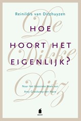 Hoe hoort het eigenlijk? - Reinildis Ditzhuyzen - 9789023017660