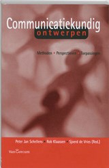 Communicatiekundig ontwerpen - P.J. Schellens ; Piet Schellens ; Roger Klaassen ; Sjoerd de Vries ; de Vries - 9789023235606