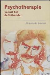 Psychotherapie vanuit het defecitmodel - ABRAHAM, R.E. / GRASTE, J. - 9789023235941