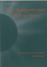 Het doorgestreepte blijft te lezen - VOS, J. - 9789023240464