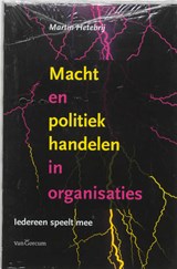 Macht en poltiek handelen in organisaties - M. Hetebrij - 9789023242017