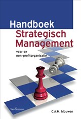 Handboek Strategisch Management - C.A.M. Mouwen - 9789023256762