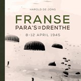 Franse para's in Drenthe - H.J. de Jong - 9789023257875