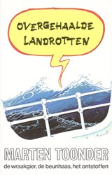 Overgehaalde landrotten - Marten Toonder - 9789023404682